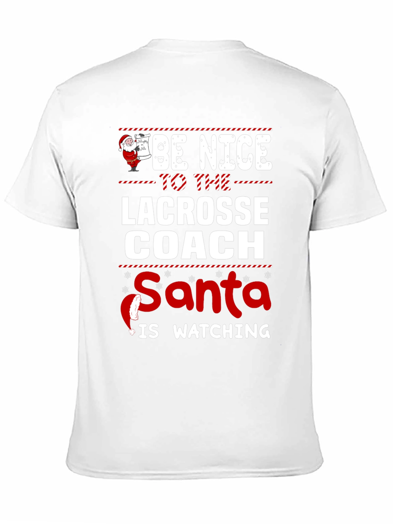 Lacrosse Coach Santa Watching T-Shirt Holiday Gift