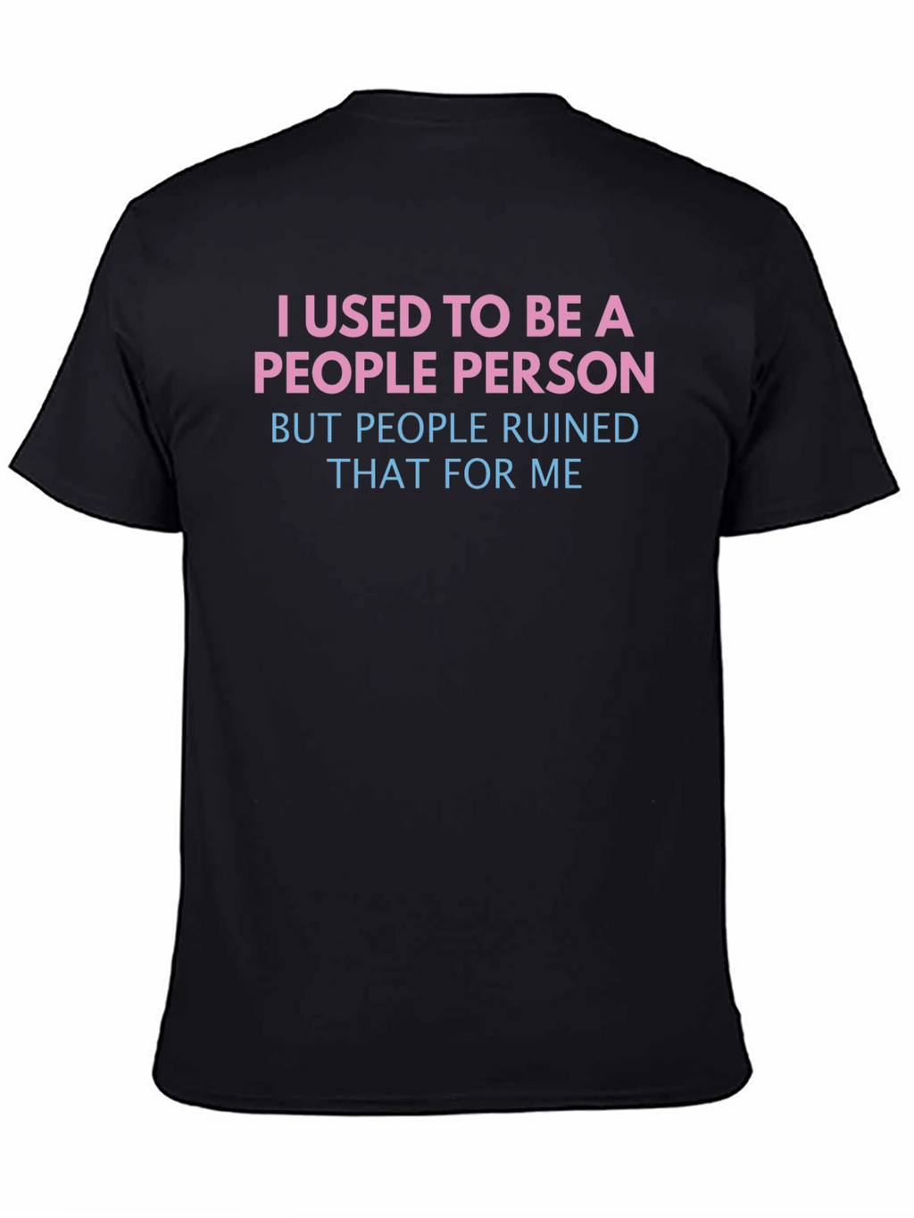 Funny People Person Graphic T-Shirt