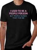 Funny People Person Graphic T-Shirt
