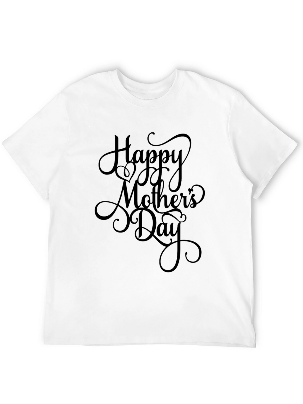 Happy Mothers Day Black T-Shirt