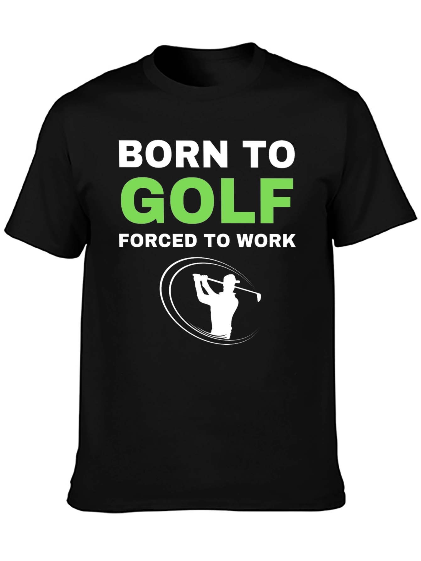 Born to Golf T-Shirt - Funny Golfing Tee