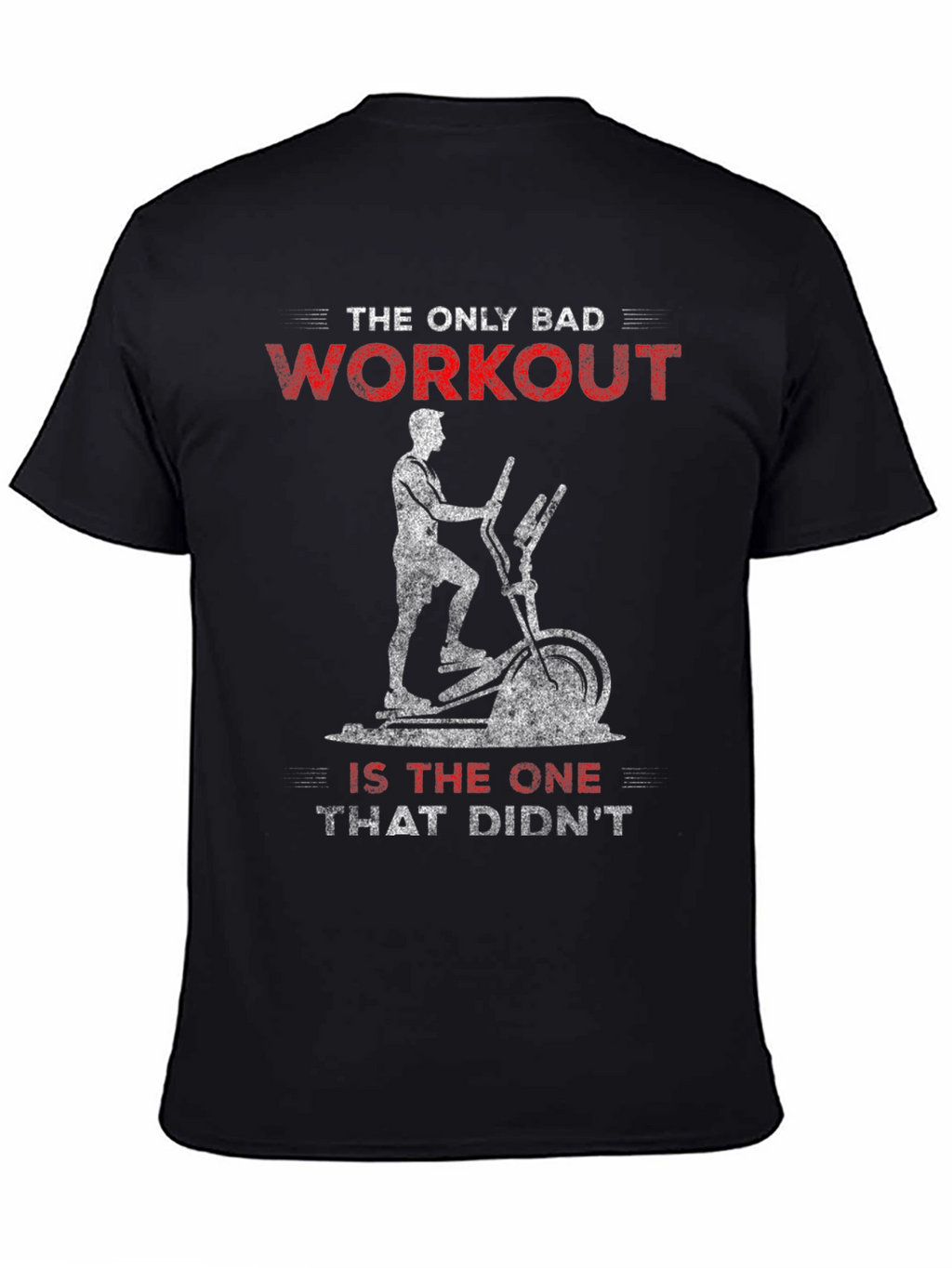Workout Motivation Graphic Tee