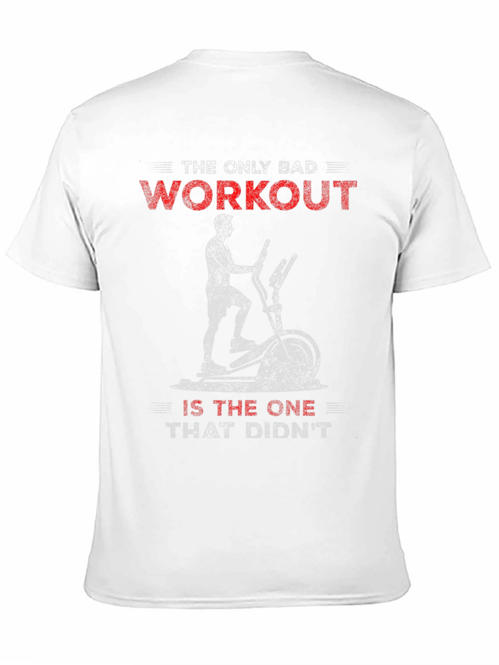 Workout Motivation Graphic Tee