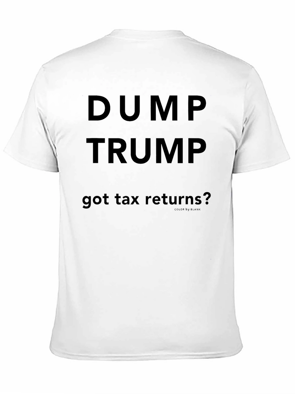 Dump Trump Political T-Shirt
