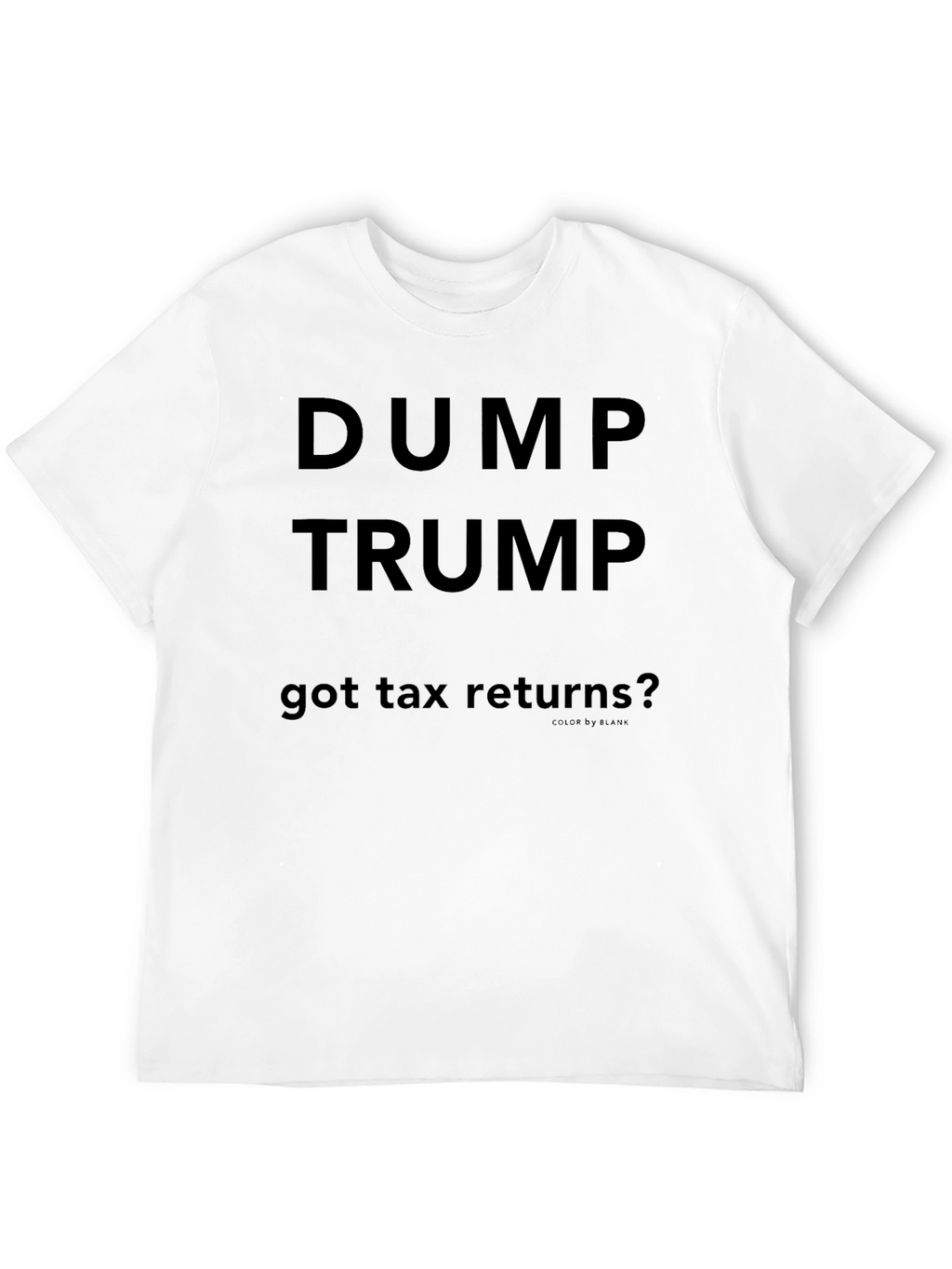 Dump Trump Political T-Shirt