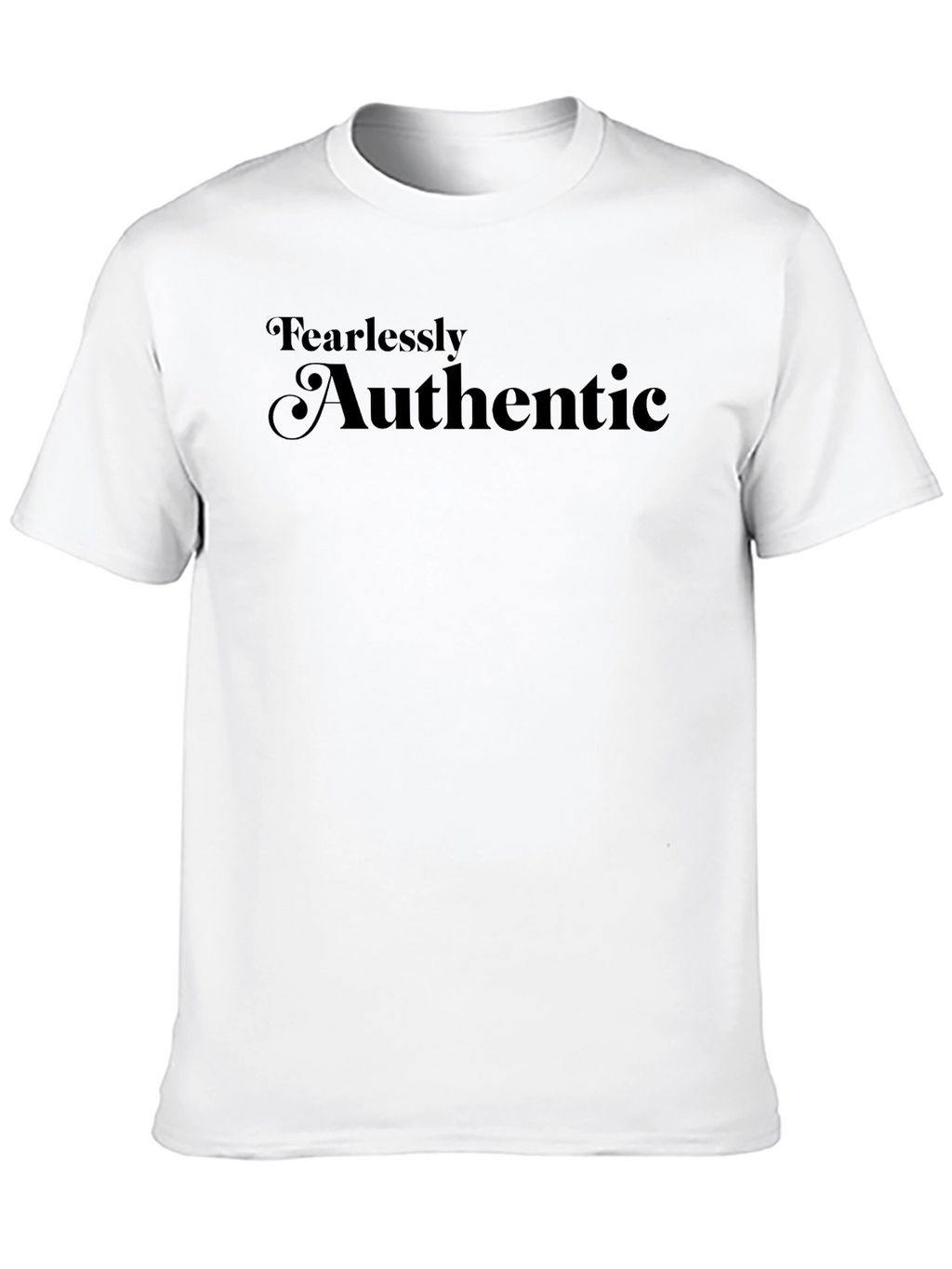 Fearlessly Authentic Black Graphic Tee