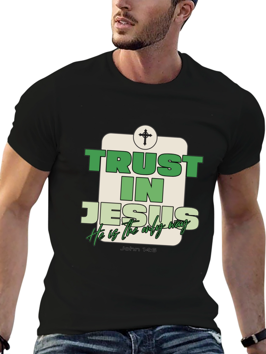 Trust In Jesus T-Shirt - Christian Faith Tee
