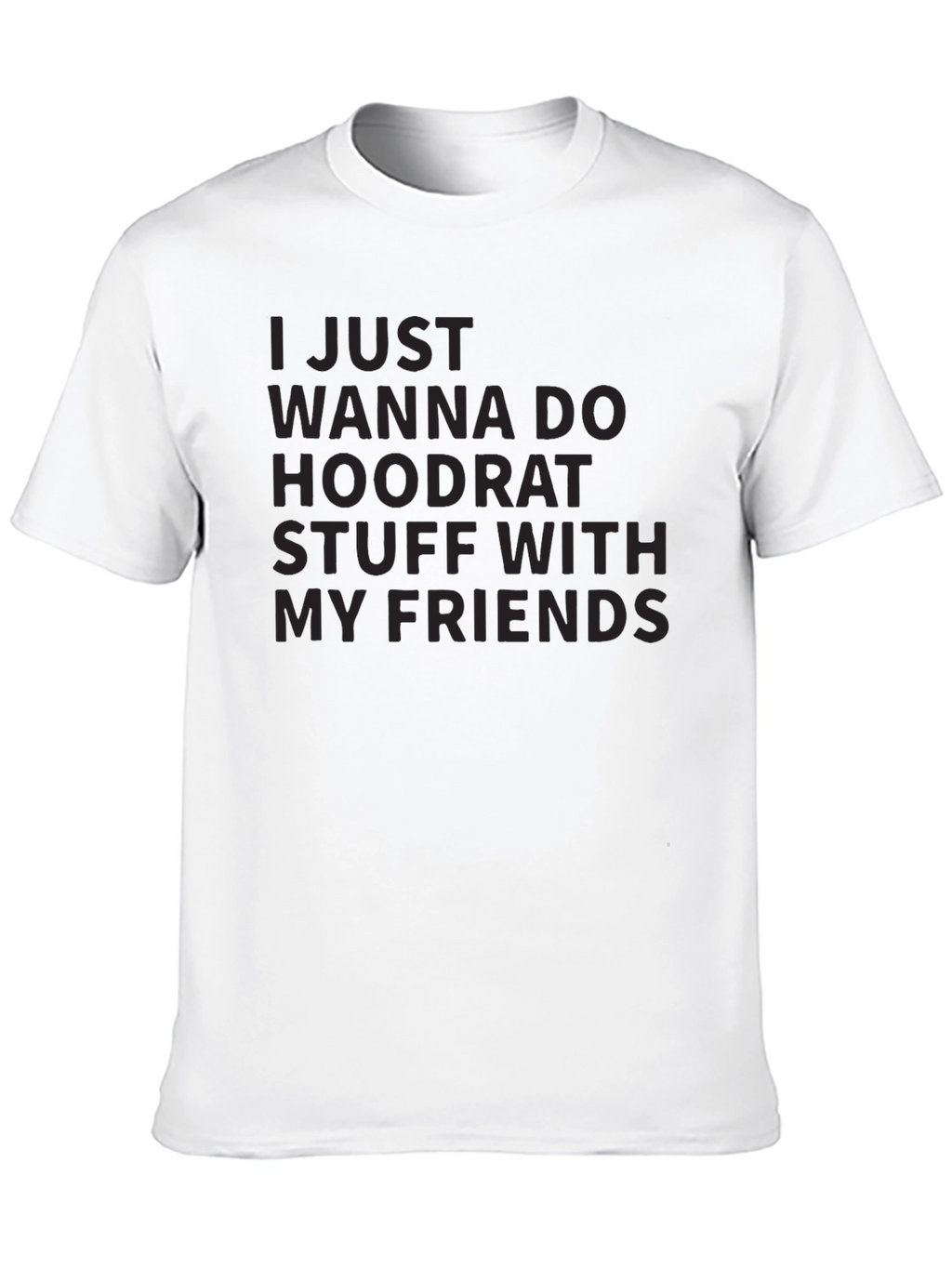 Hoodrat Stuff T-Shirt