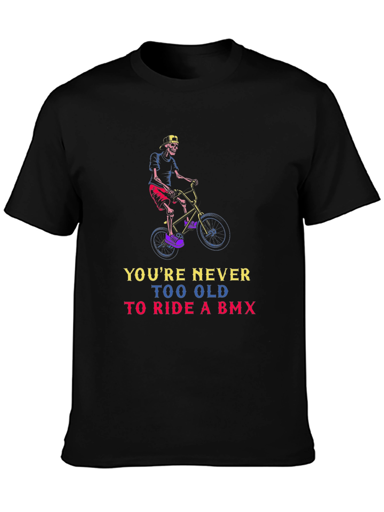 Youre Never Too Old BMX T-Shirt