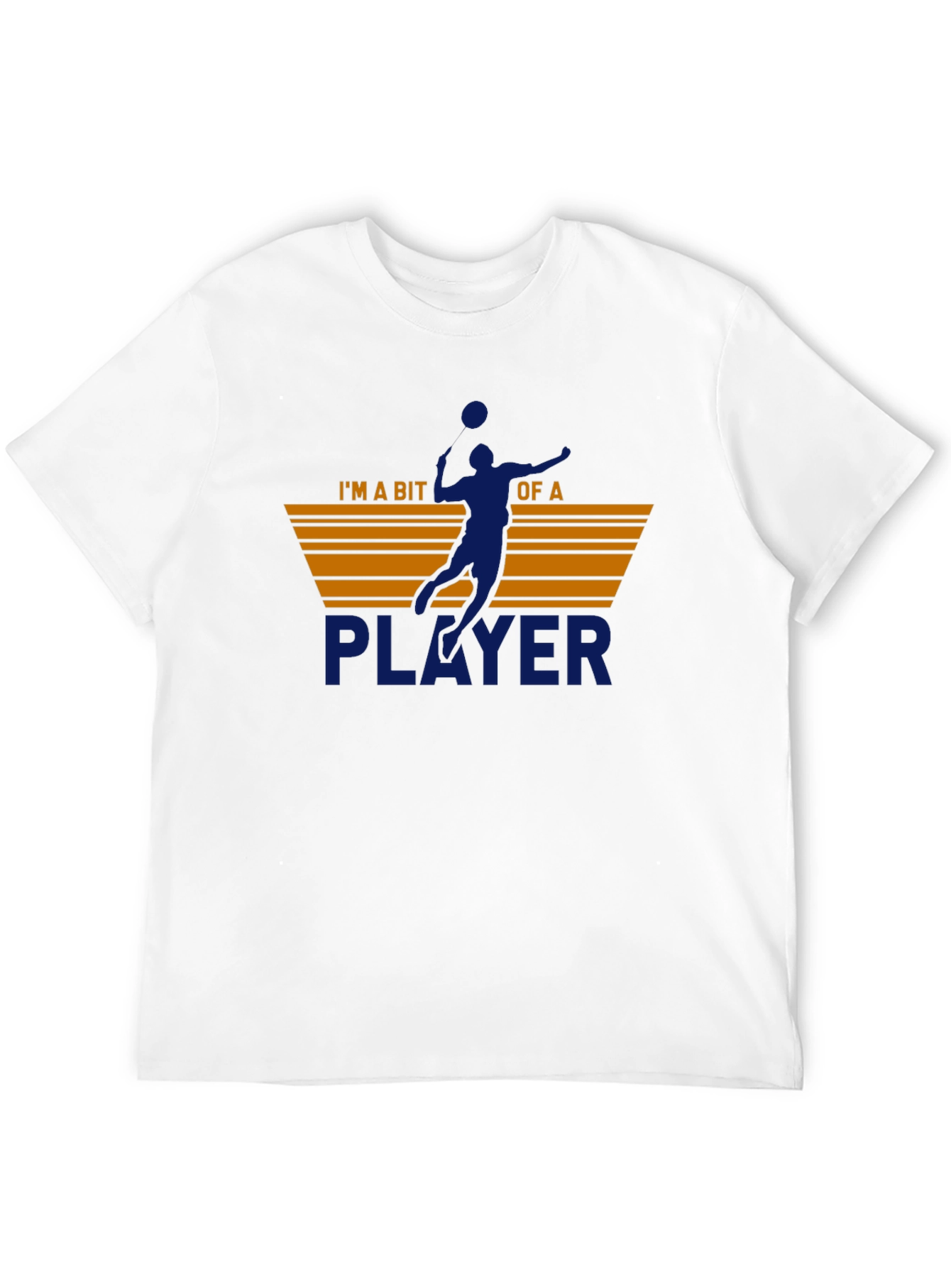 Im A Bit Of A Player Graphic Tee