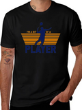 Im A Bit Of A Player Graphic Tee