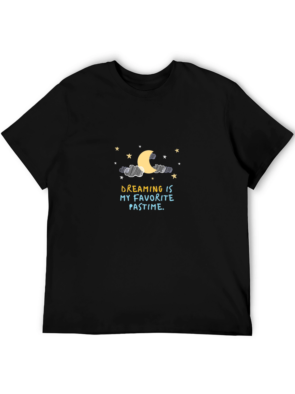 Dreaming is My Favorite Pastime T-Shirt