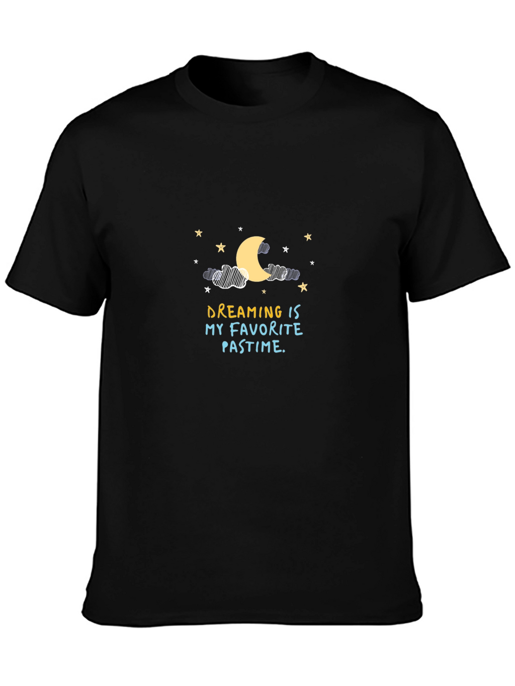 Dreaming is My Favorite Pastime T-Shirt