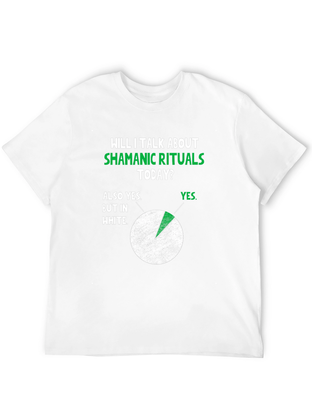 Shamanic Rituals T-Shirt - Funny Graphic Tee