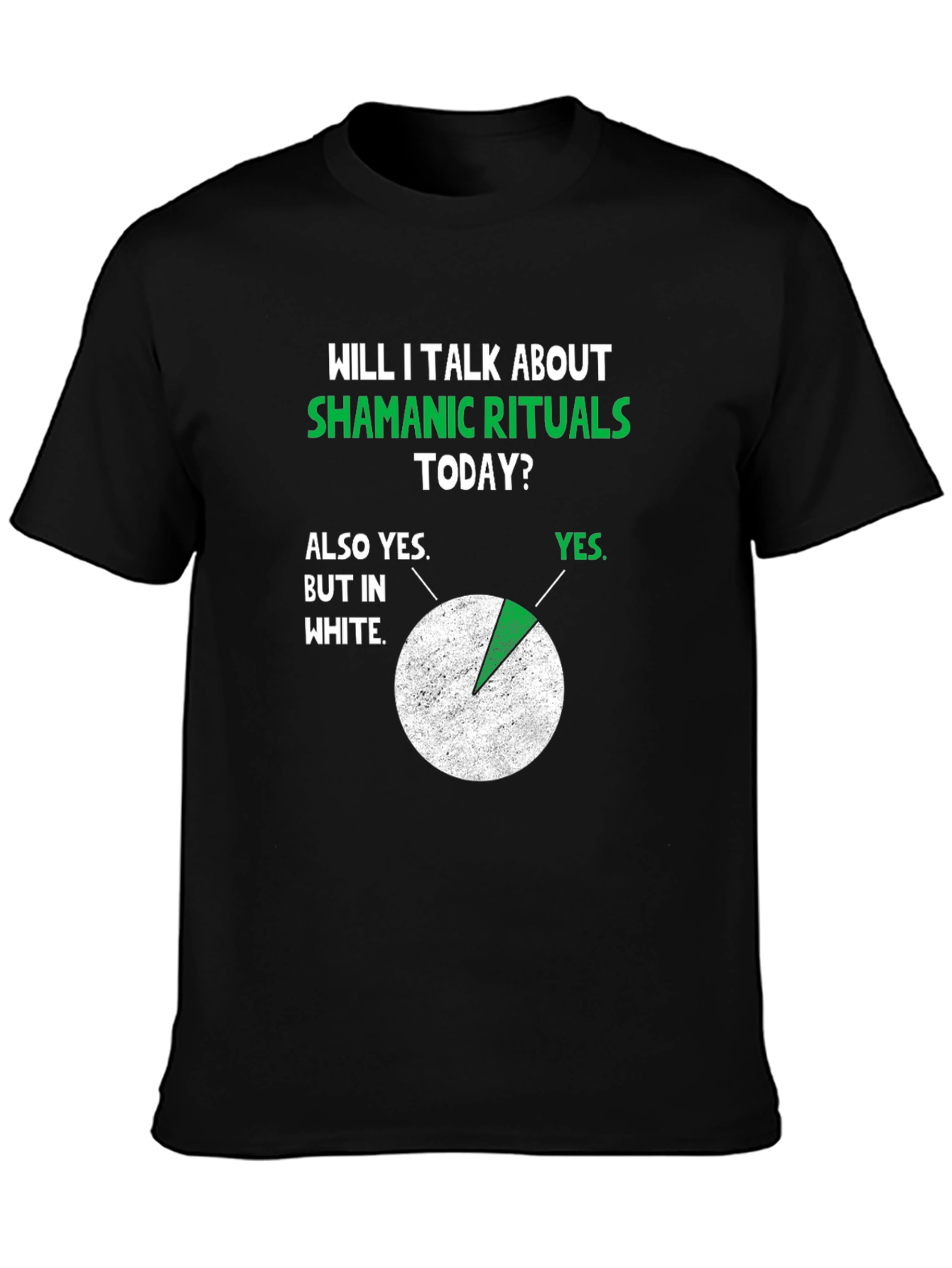 Shamanic Rituals T-Shirt - Funny Graphic Tee