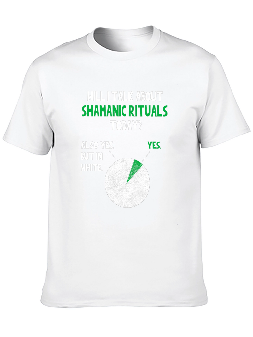 Shamanic Rituals T-Shirt - Funny Graphic Tee