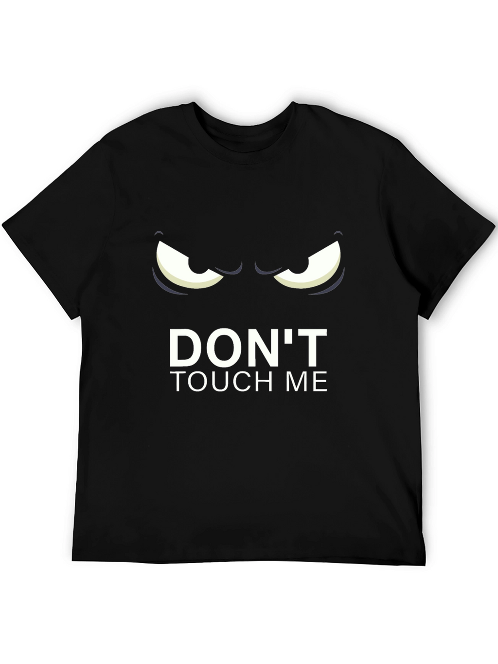 Dont Touch Me Graphic Tee - Black Cotton T-Shirt
