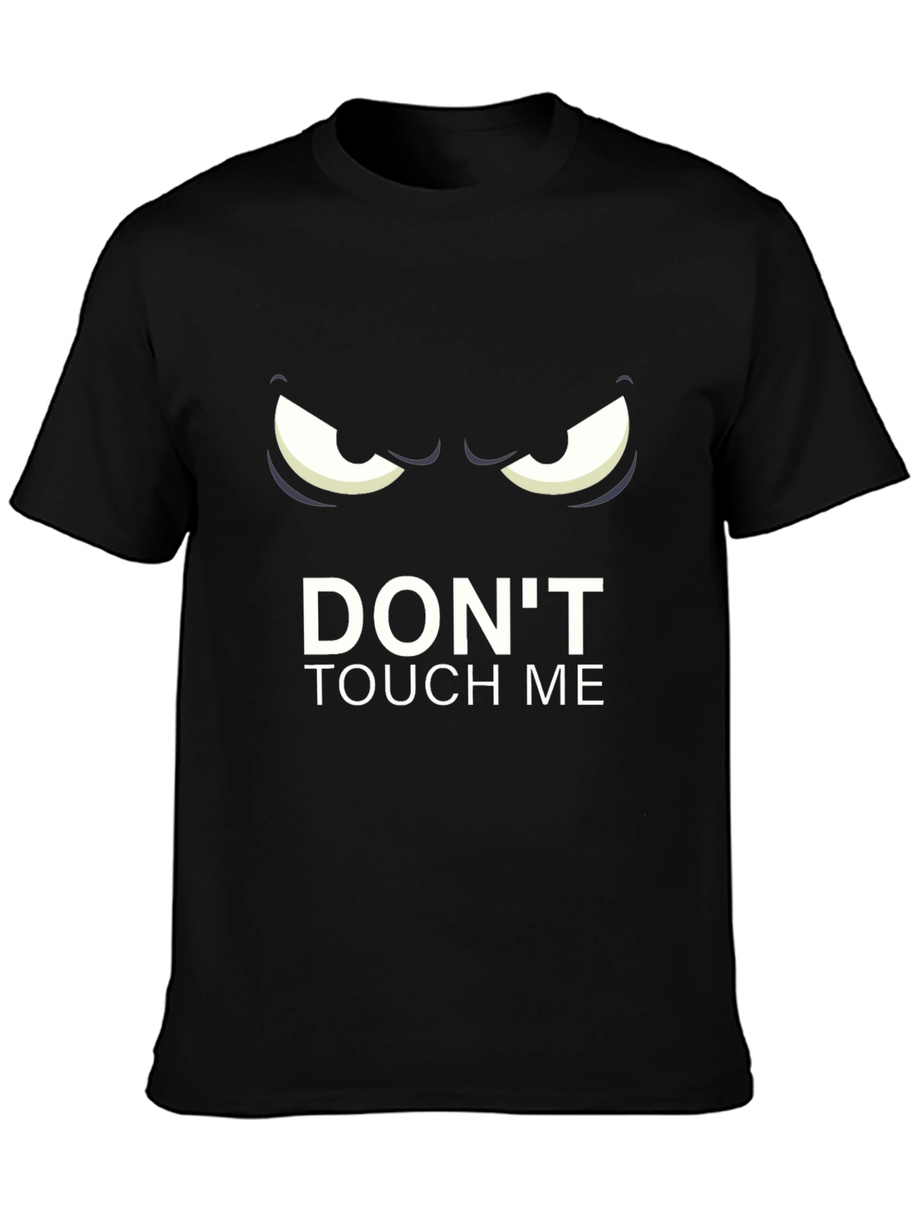 Dont Touch Me Graphic Tee - Black Cotton T-Shirt