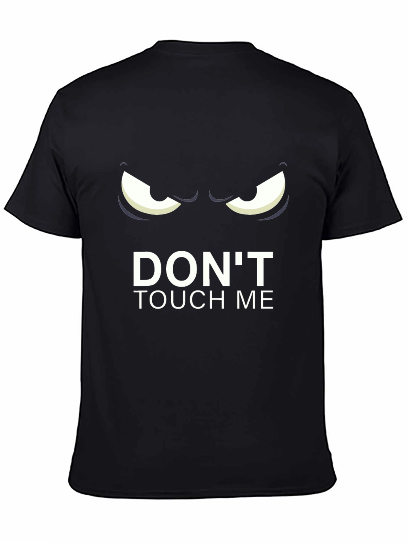 Dont Touch Me Graphic Tee - Black Cotton T-Shirt