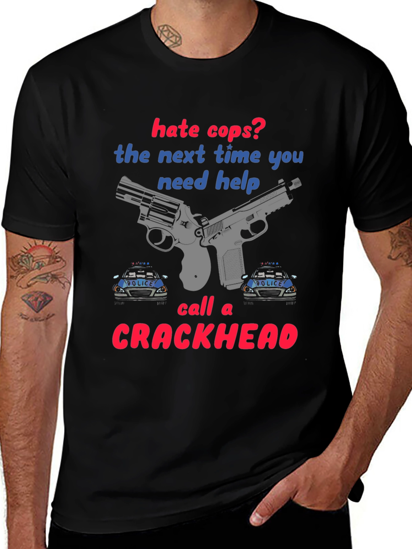 Hate Cops? Funny Graphic T-Shirt