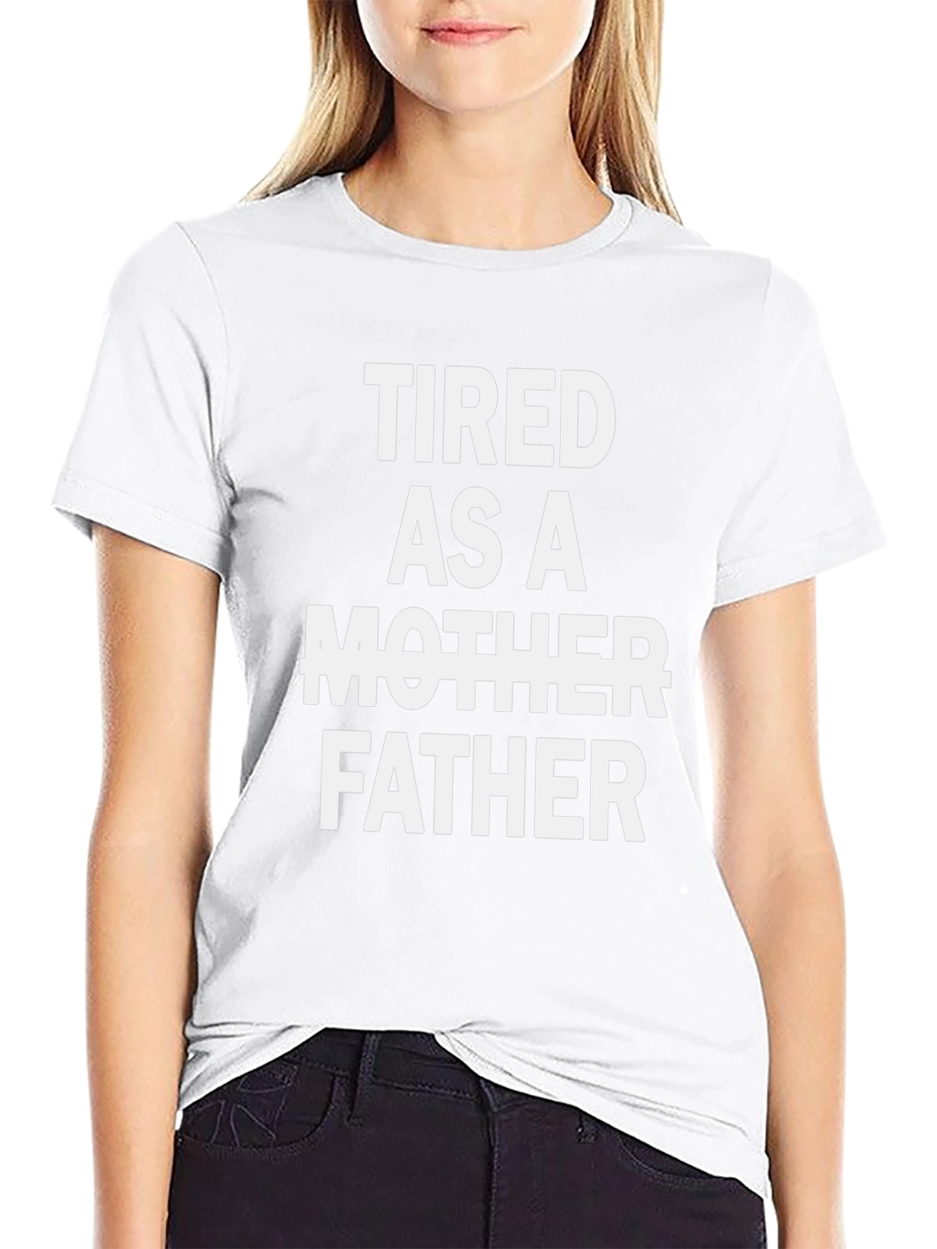 Tired As A Father Graphic Tee