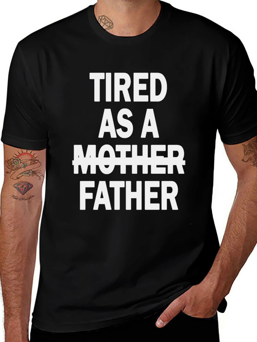 Tired As A Father Graphic Tee