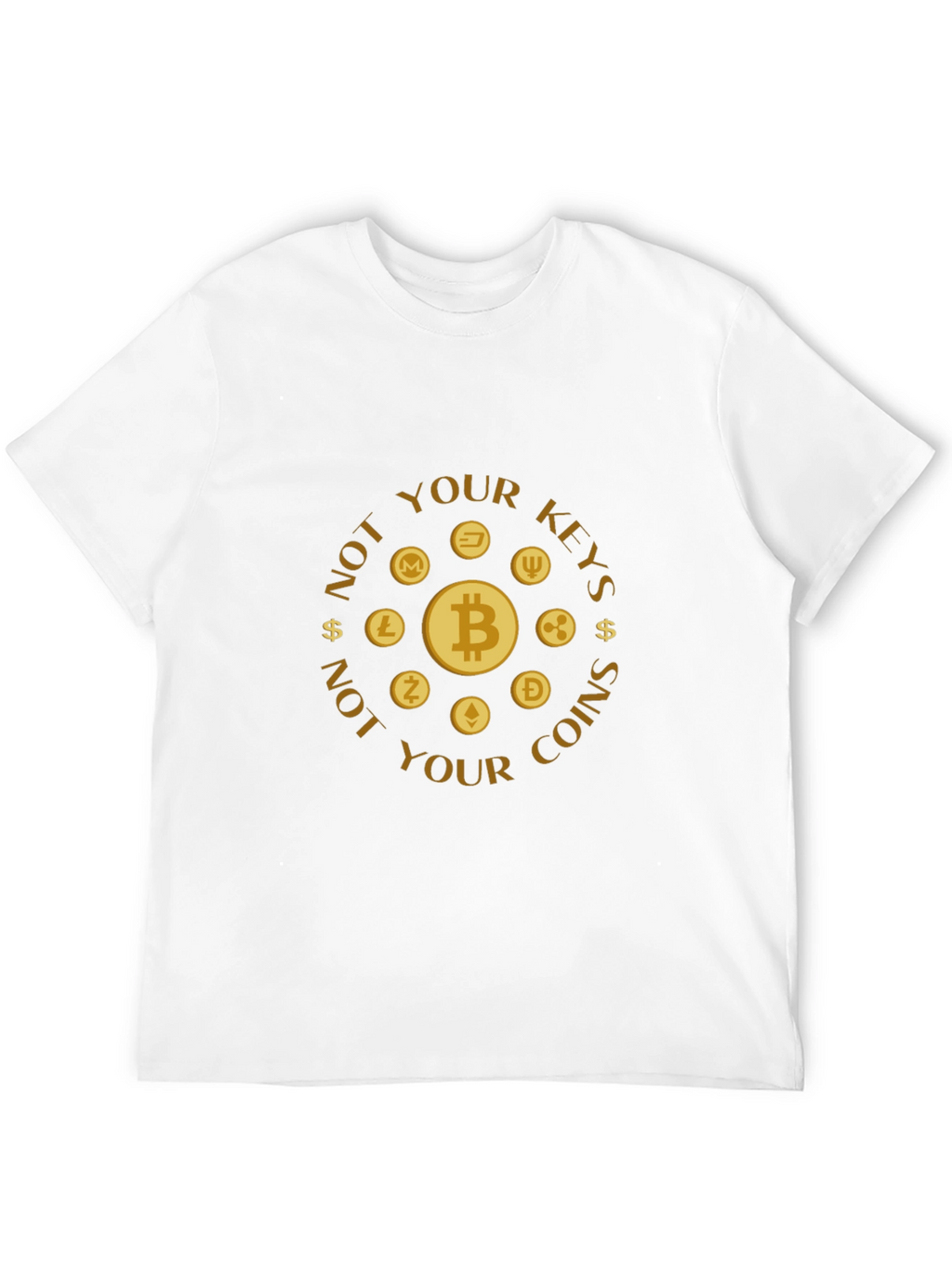 Crypto T-Shirt - Not Your Keys Not Your Coins