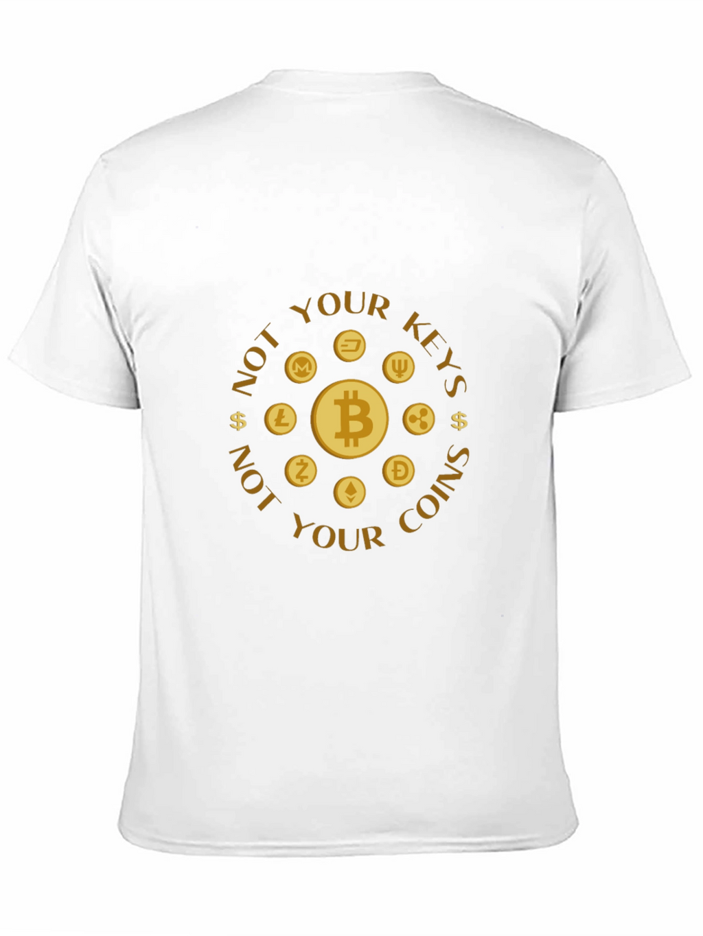Crypto T-Shirt - Not Your Keys Not Your Coins