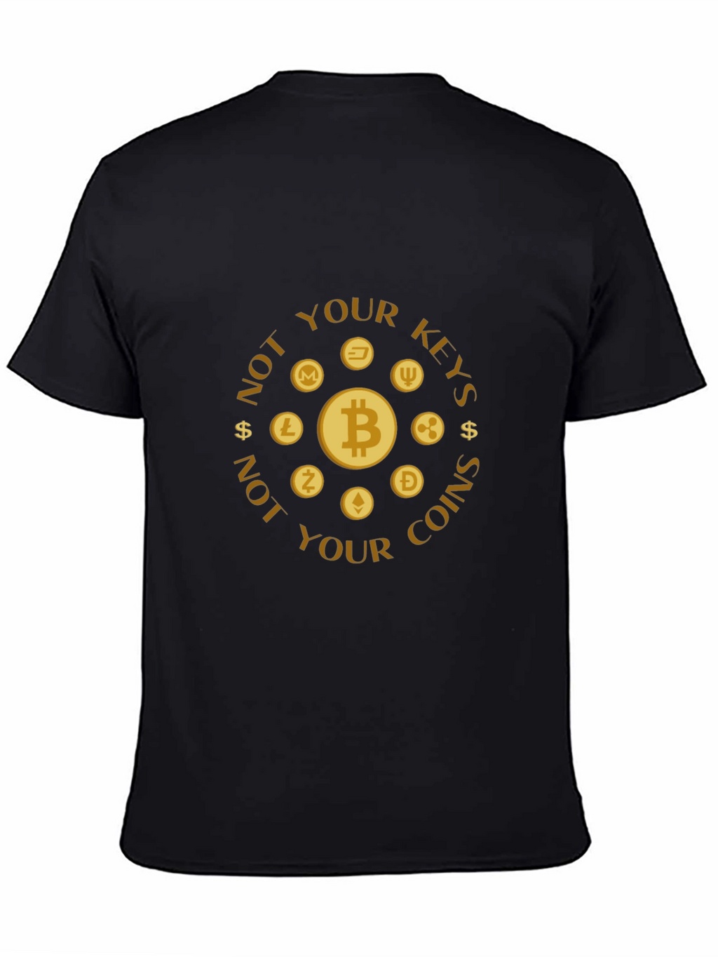 Crypto T-Shirt - Not Your Keys Not Your Coins