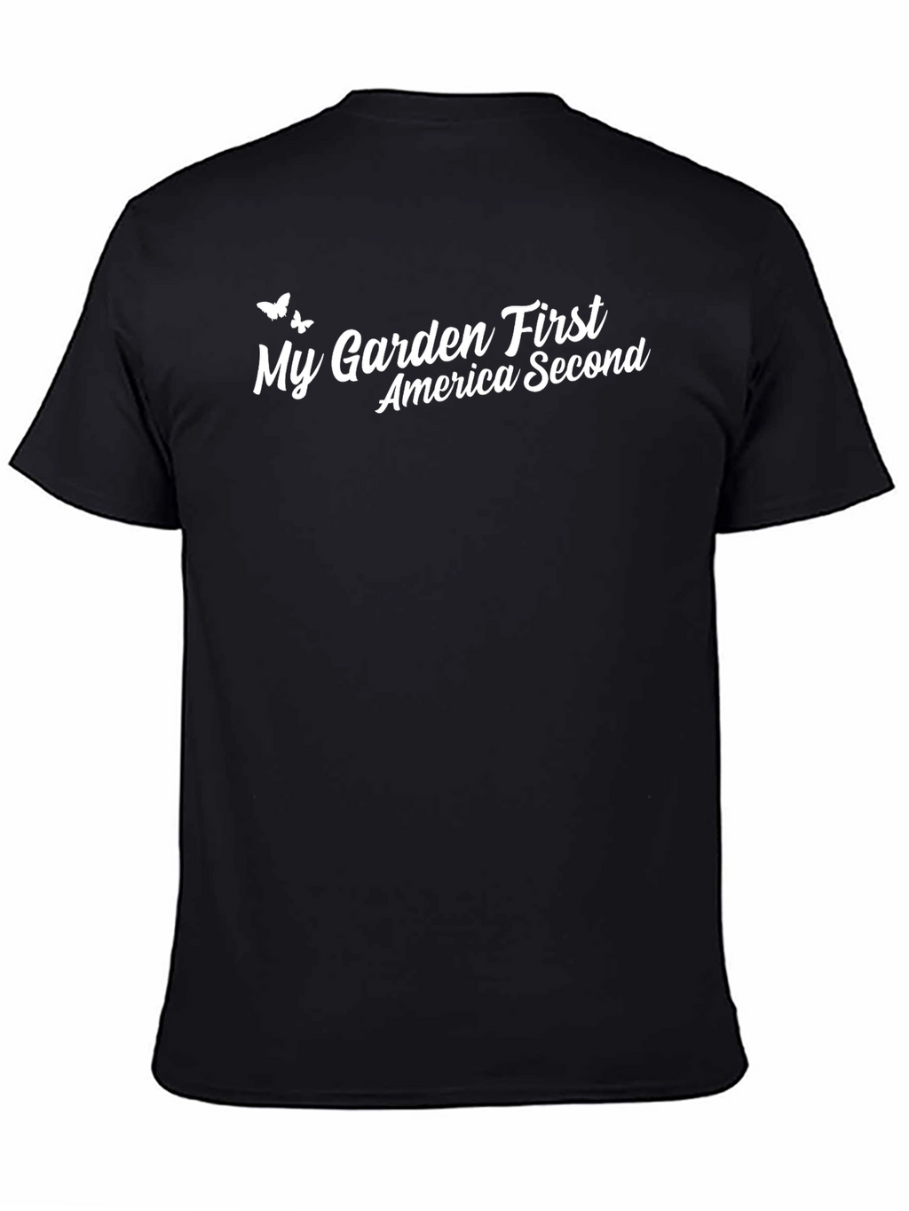 My Garden First T-Shirt