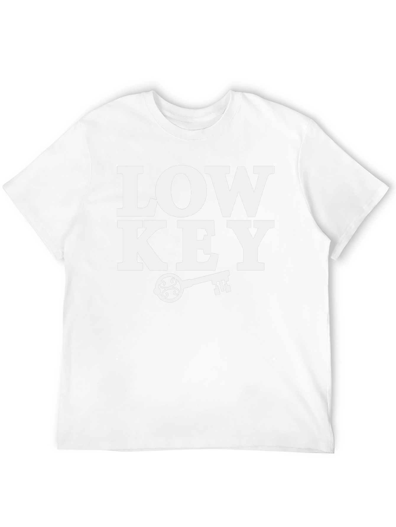 Low Key T-Shirt - Trendy Graphic Tee