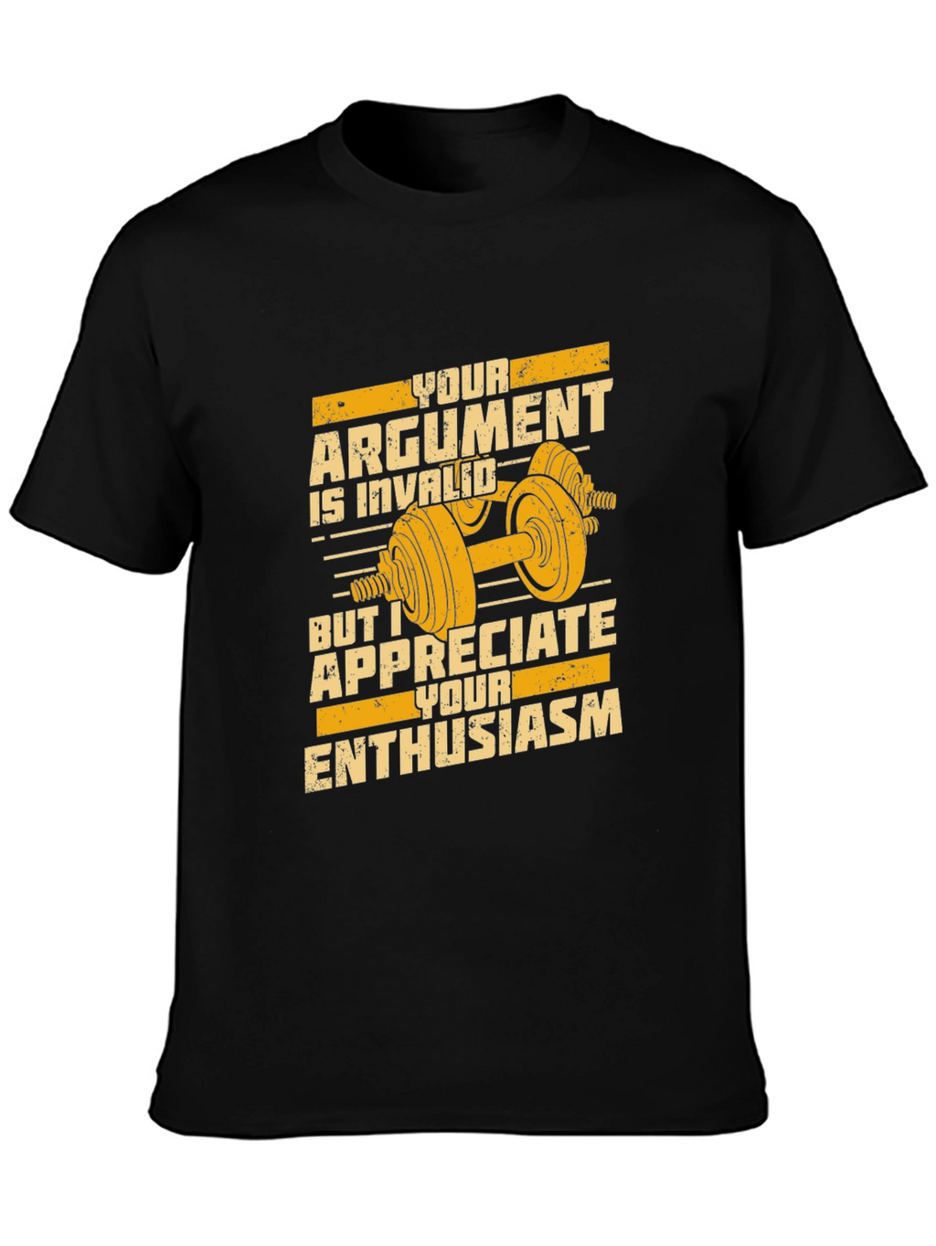 Argument Invalid Gym Humor T-Shirt