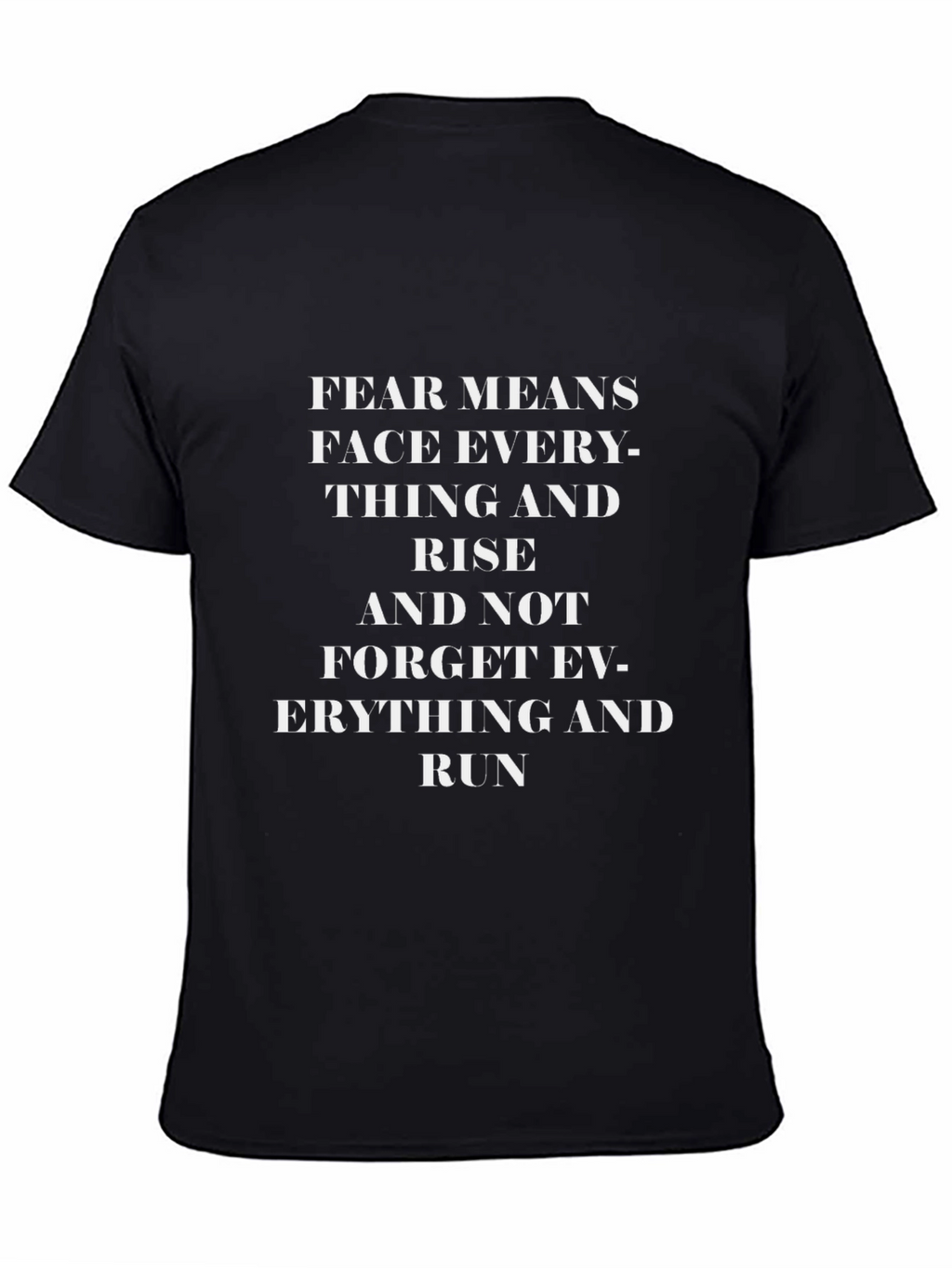 Inspirational F.E.A.R. Graphic Tee - Black
