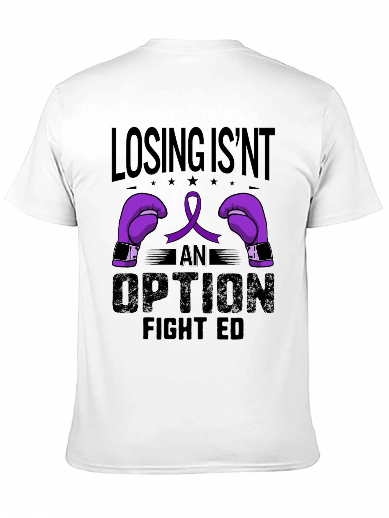 Losing Isnt An Option Fight ED T-Shirt