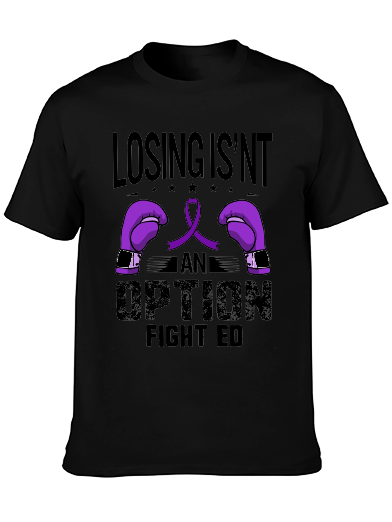 Losing Isnt An Option Fight ED T-Shirt