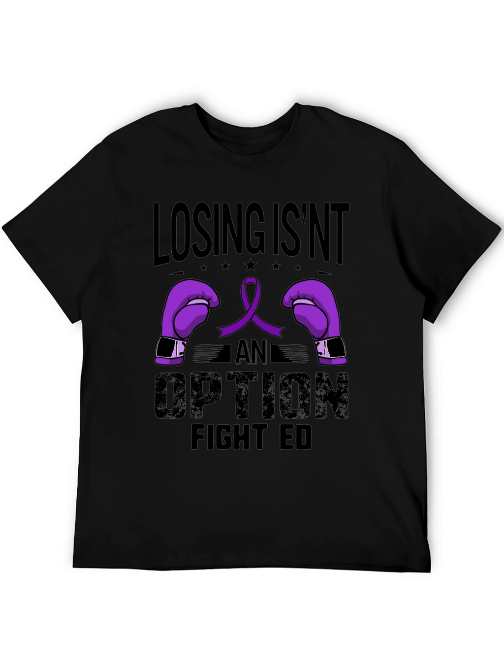 Losing Isnt An Option Fight ED T-Shirt
