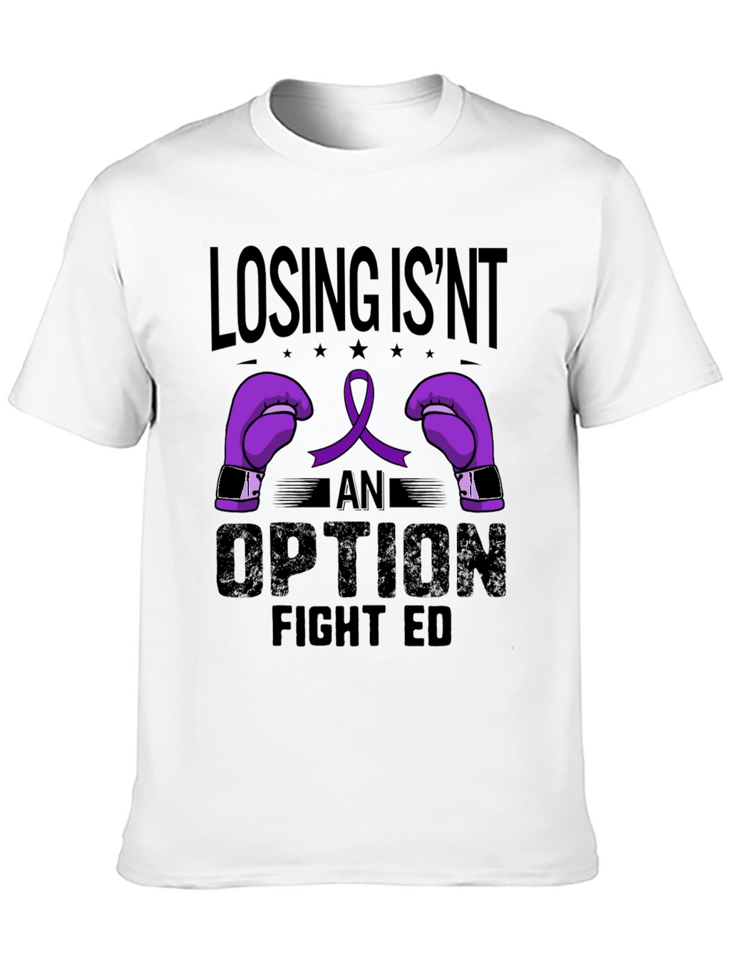 Losing Isnt An Option Fight ED T-Shirt