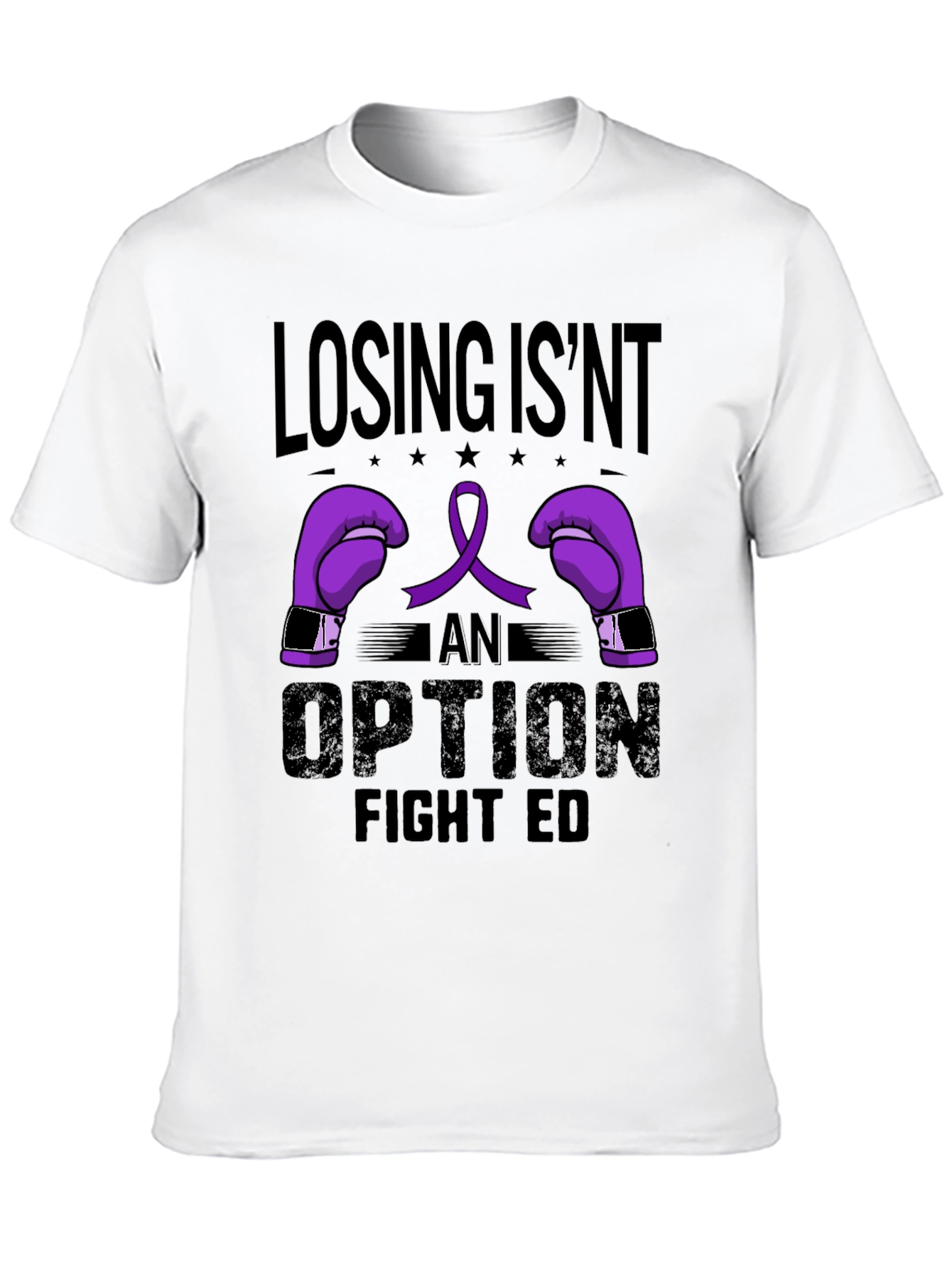Losing Isnt An Option Fight ED T-Shirt