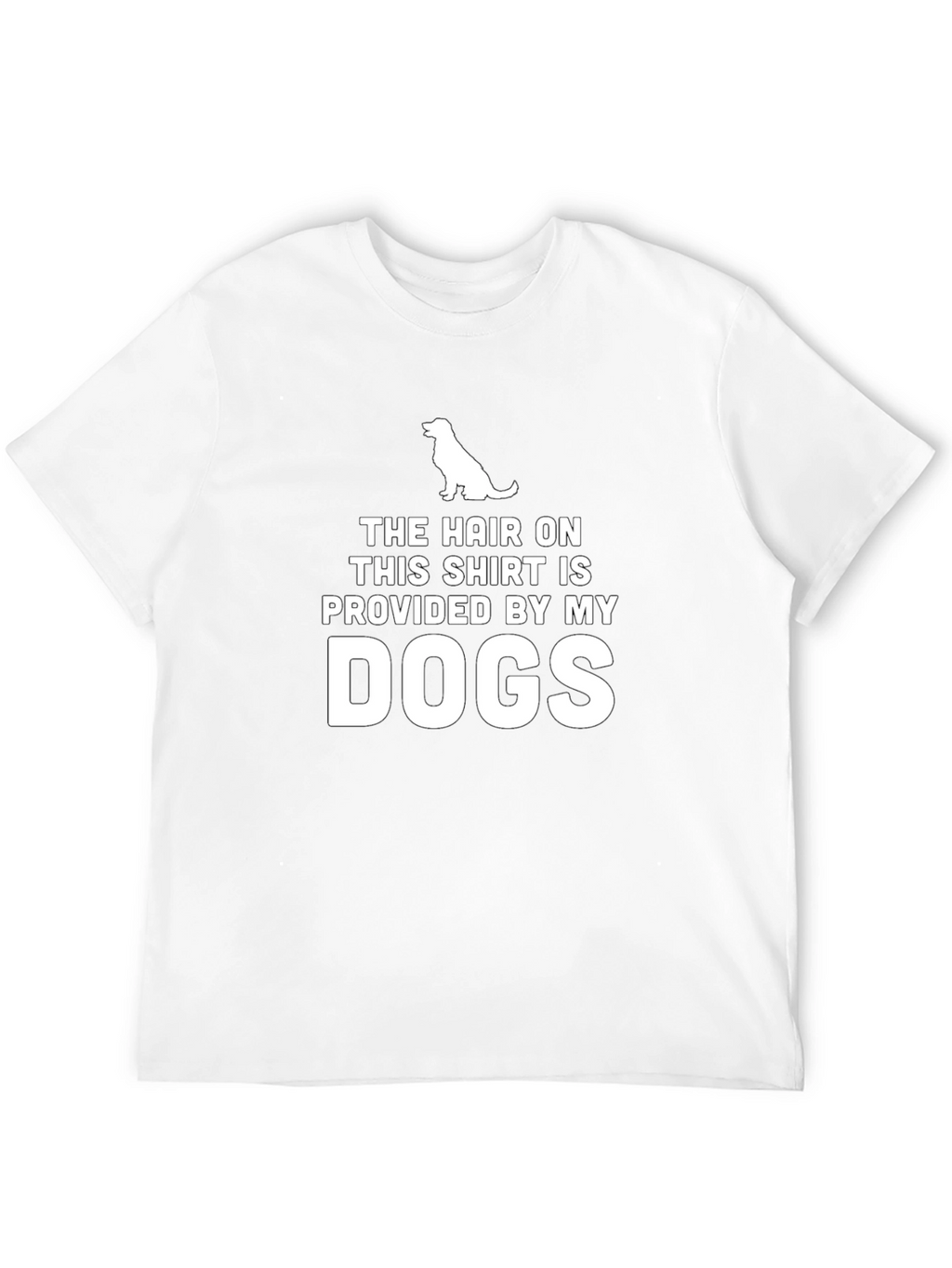 Dog Hair T-Shirt - Novelty Pet Owner Tee