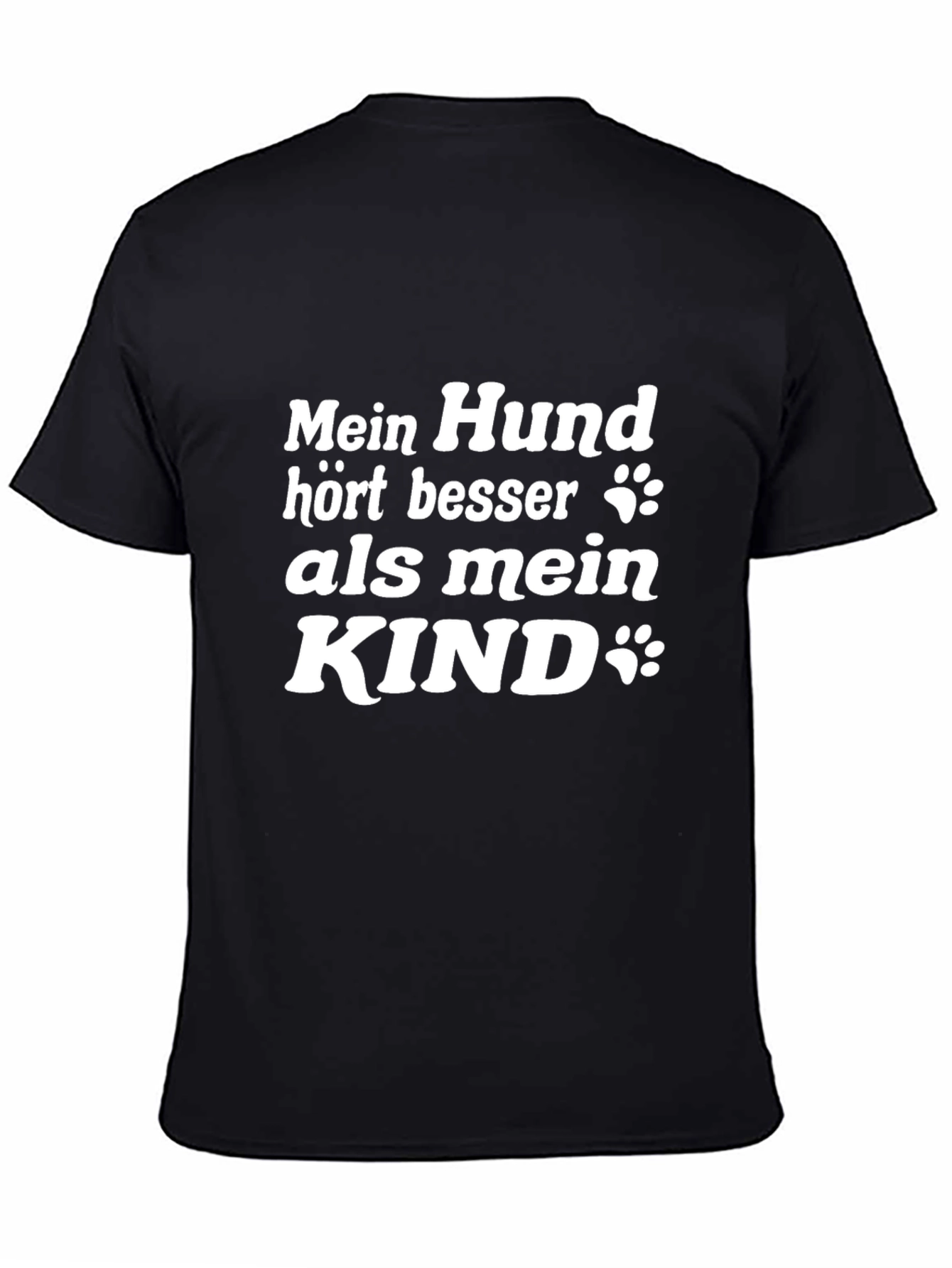 Dog Lover T-Shirt - My Dog Listens Better