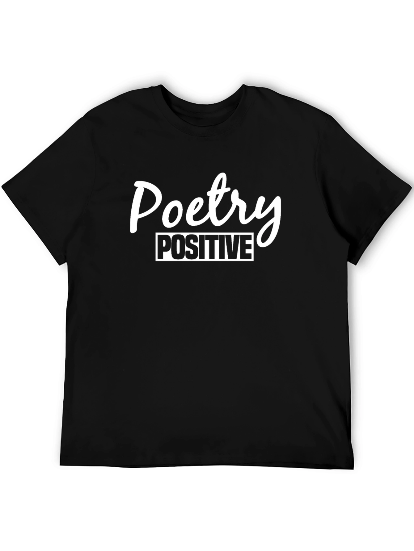 Poetry Positive Graphic Tee - Black Cotton Blend Shirt
