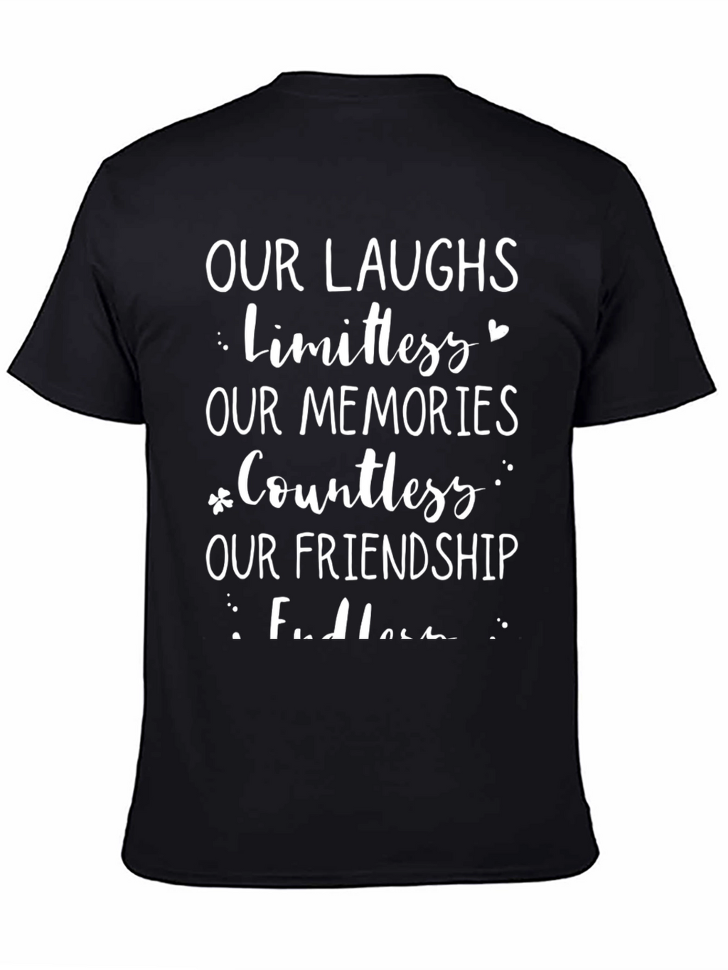 Our Laughs Limitless Graphic T-Shirt