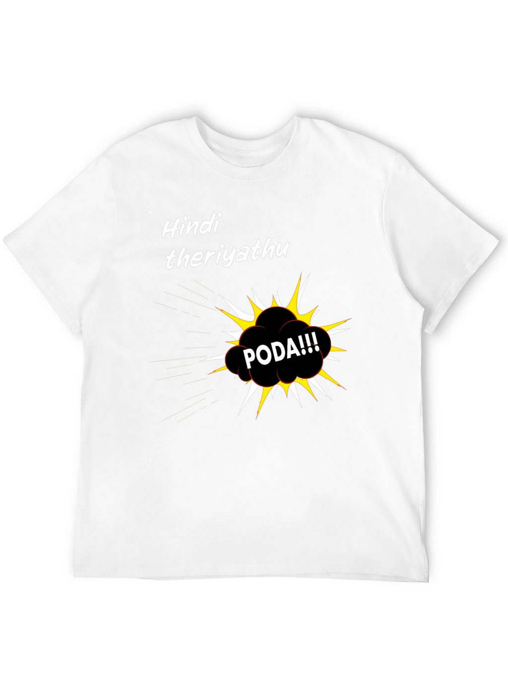 Hindi Theriyathu PODA Black Graphic T-Shirt