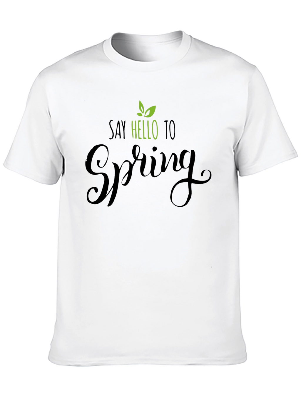 Say Hello to Spring T-Shirt