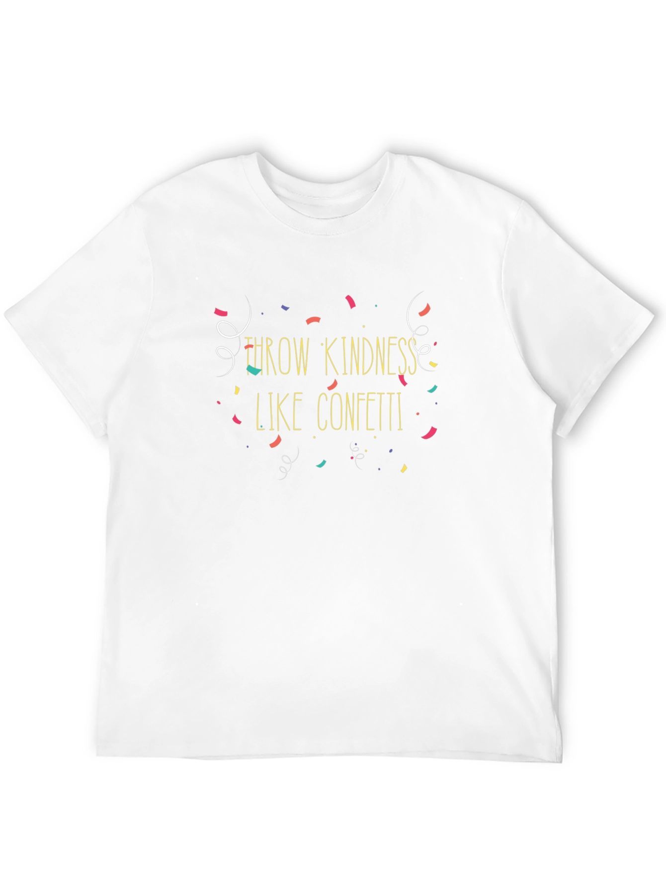 Kindness Confetti T-Shirt - Spread Joy!
