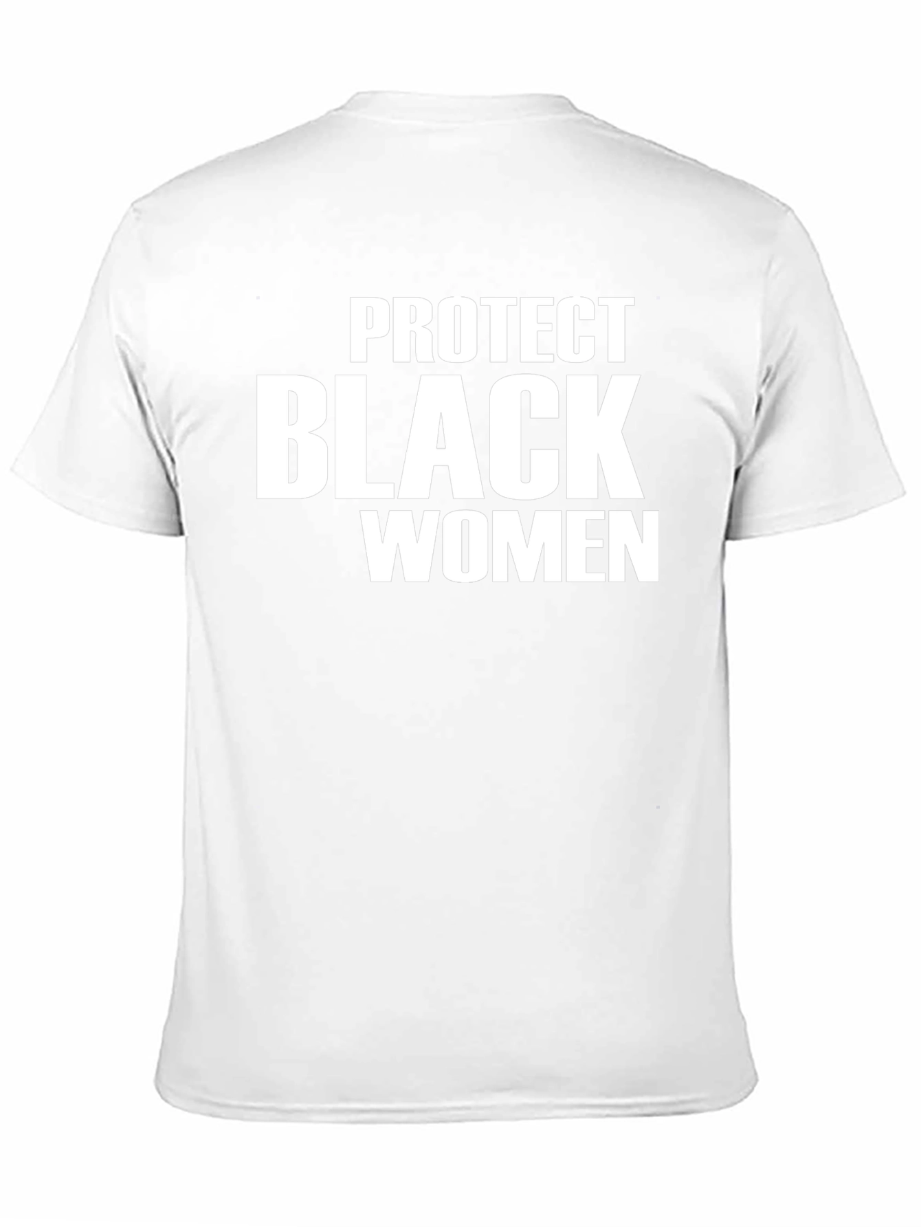 Protect Black Women Graphic T-Shirt - Black