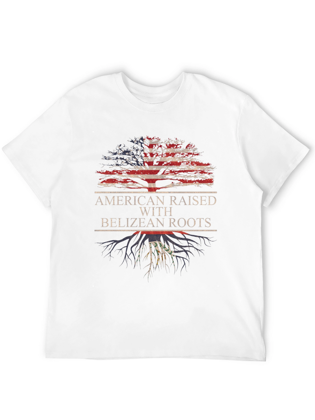 American Raised with Belizean Roots T-Shirt