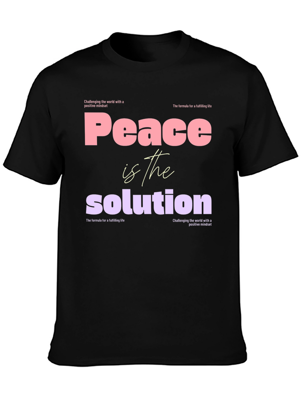 Peace is the Solution Graphic Tee - Positive Mindset