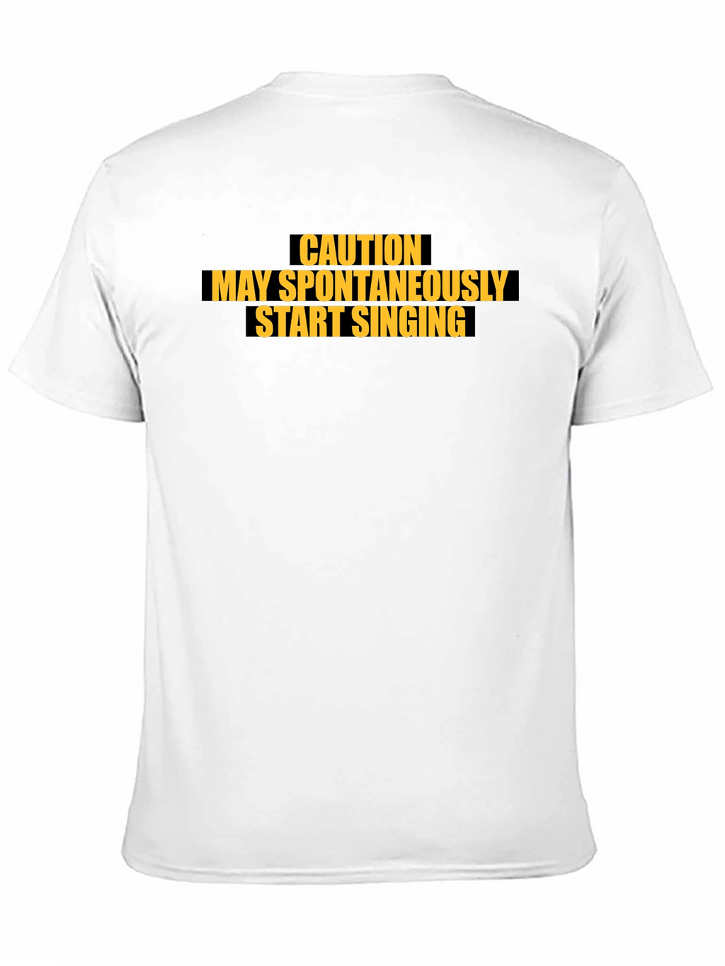 Caution May Spontaneously Start Singing Black T-Shirt