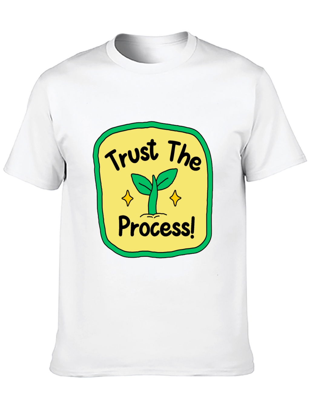 Trust the Process T-Shirt - Positive Growth Tee